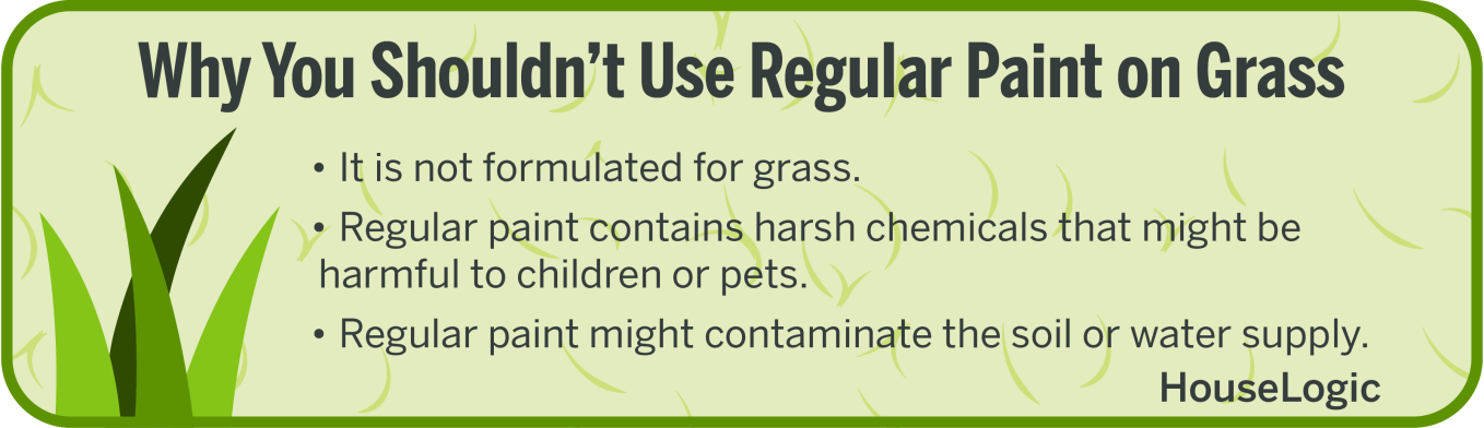 A graphic detailing why you shouldn't use regular paint on grass.