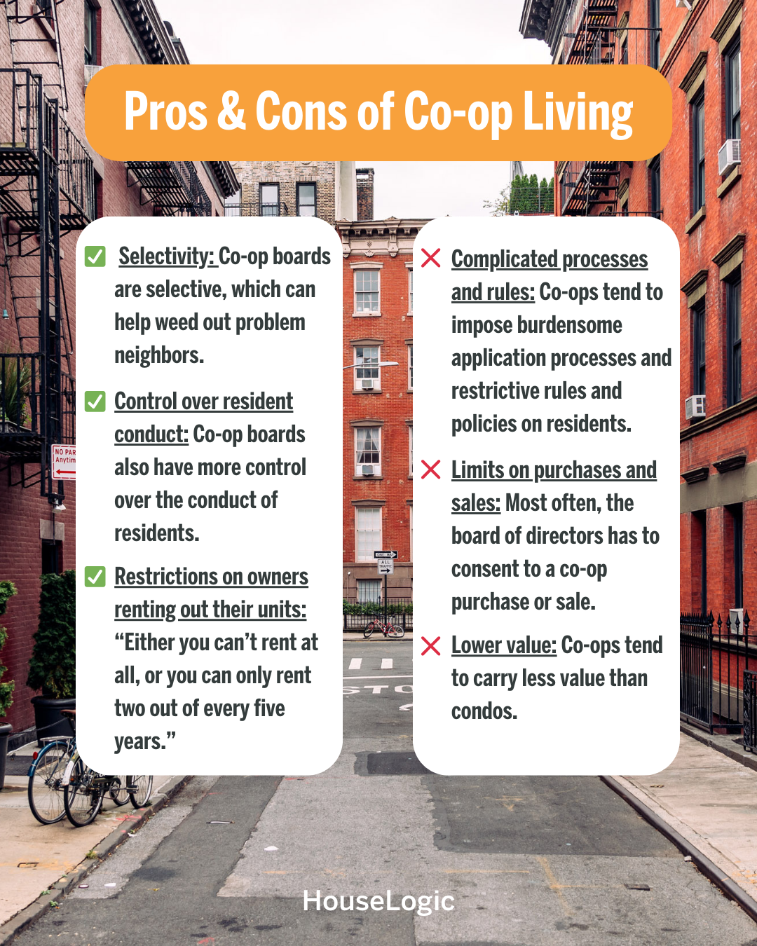 A graphic sharing the pros and cons of co-op living including pros such as control over resident conduct and cons like complicated processes and rules.